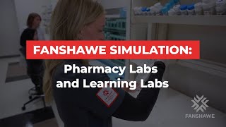 Fanshawe Simulation: Pharmacy Lab & Learning Lab 1