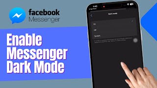 How to Enable Messenger Dark Mode (2025)