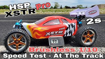 HSP XSTR Pro - Speed Test  (Brushless 1/10 Buggy) How Fast On 2s?