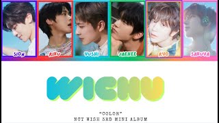 [SUB INDO]  WICHU - NCT WISH (3rd Mini Album 'Color')  || Lirik Terjemahan
