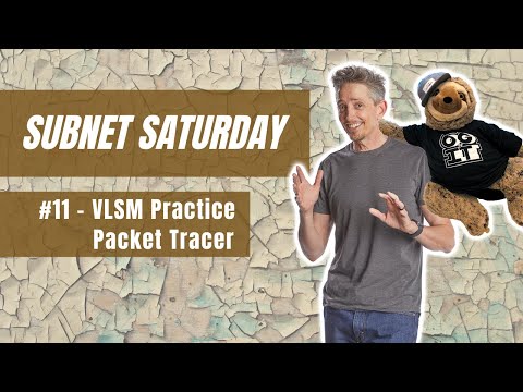 Subnet Saturday #11: VLSM with Packet Tracer | Cisco CCNA 200-301