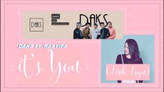 DAKS Ft. Rasyifap - It's You \