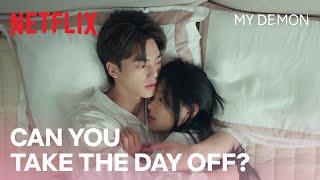 This newlywed couple recharges by cuddling | My Demon Ep 5 | Netflix [ENG SUB]