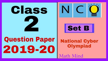 NCO Class 2 - Question Paper 2019-20 - Set B - National Cyber Olympiad