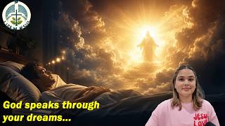 God speaks to you through your dreams
