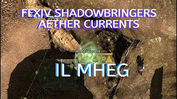 Shadowbringers Aether Currents: Il Mheg