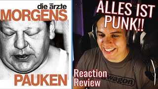 DIE ÄRZTE - Morgens Pauken!! | Reaction & Review | #DerRockSchopp