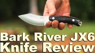 Bark River JX6 Knife Review.  Sold Out Everywhere and Not Available.  DONT WATCH!