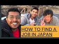Myth about Job`s in Japan || How I found a Job in Japan || What kind of Jobs || Japanese speak Hindi