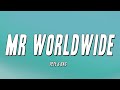 Pete & Bas - Mr Worldwide (Lyrics)