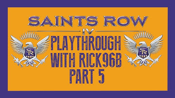 Saints Row 4 Playthrough Part 5 Friendly Fire Xbox 360 w/Rick96B (HD)