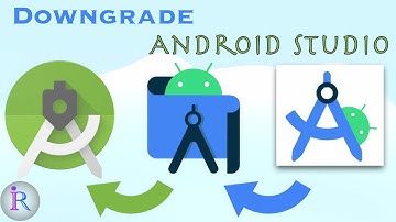 How to Downgrade AndroidStudio to the older version