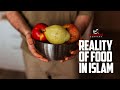 ALLAH TELLS US THE TRUTH ABOUT FOOD