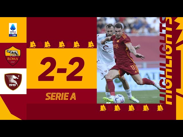 Roma 2-2 Salernitana | Serie A Highlights 2023-24