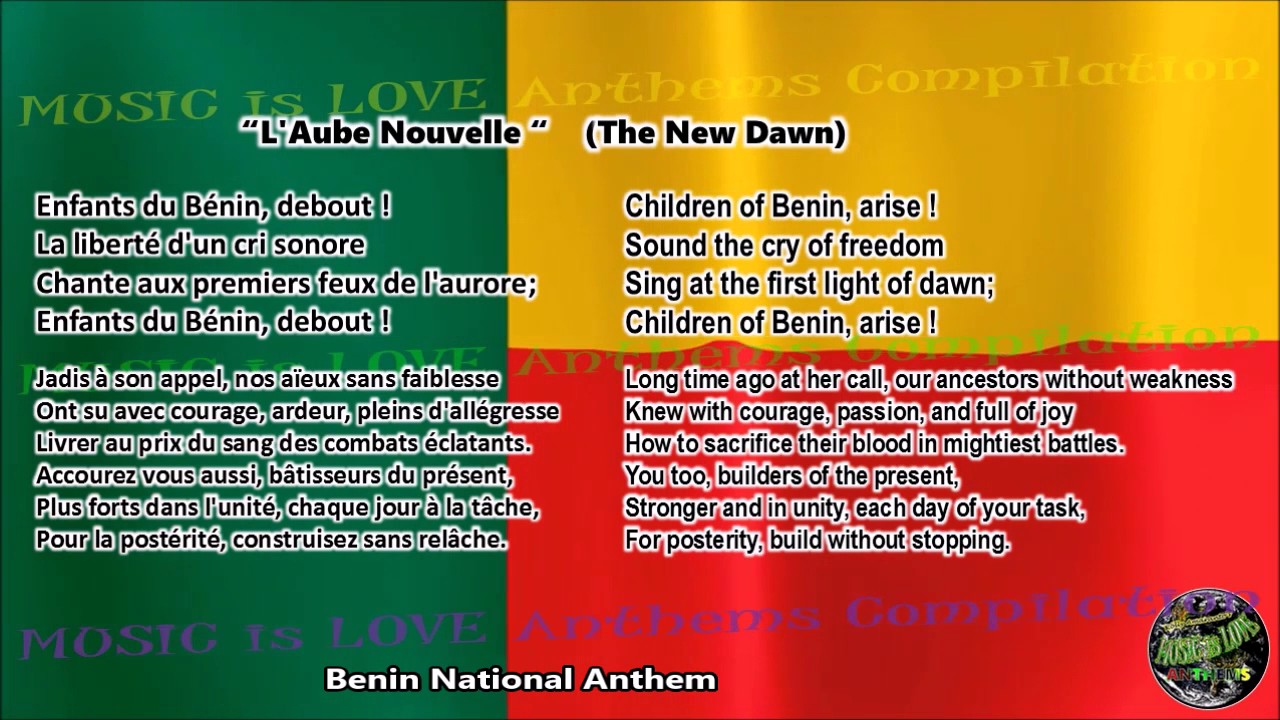 Benin National Anthem L Aube Nouvelle With Music Vocal And Lyrics French W English Translation Youtube