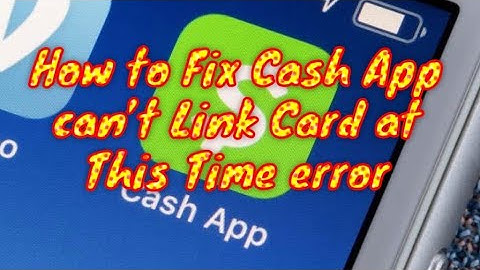 How to Fix Cash App can’t Link Card at This Time error