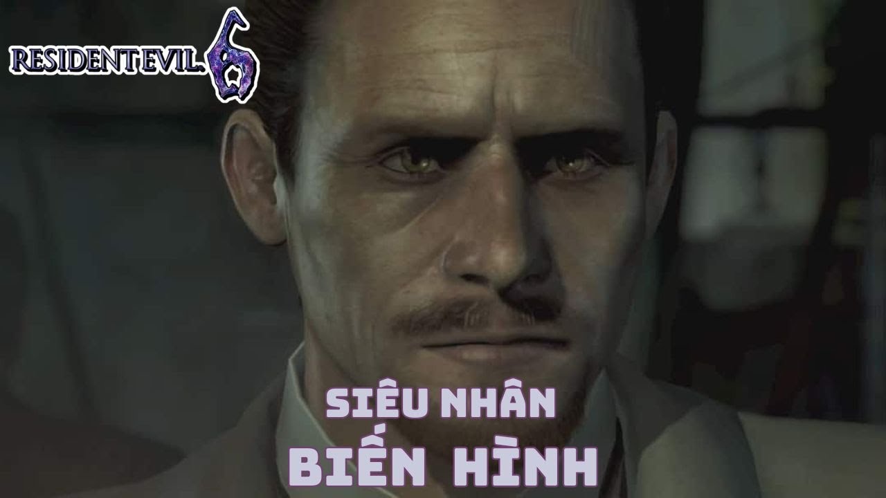 Resident Evil 6 - Đấu Boss - Derek C. Simmons 4 - Siêu Nhân Biến Hình