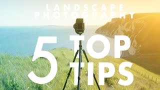 5 Tips For Landscape Photography!