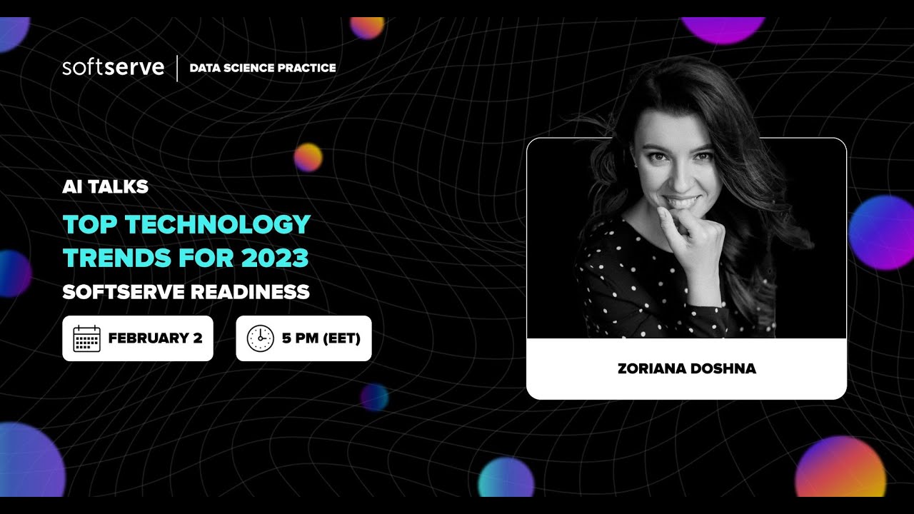 Top Technology Trends for 2023. SoftServe Readiness - YouTube