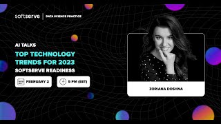 Top Technology Trends For 2023. Softserve Readiness