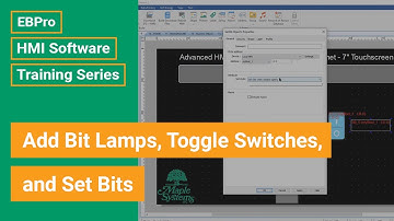 EBPro HMI Software Training: Add Bit Lamps, Toggle Switches, and Set Bits