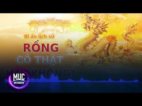 Radio#22: Bí ẩn lịch sử - Rồng là có thật - MUC Women