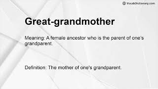 Great-grandmother Meaning