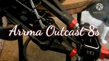 Arrma Outcast 8s Build