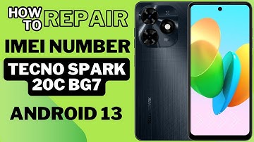 Tecno Spark 20C BG7 Android 13 IMEI Repair Without Downgrade With Pandora Tool