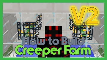 How To Build A CREEPER FARM! Updated Version 2.0