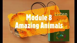 MODULE 8 Amazing Animals (Day 1)