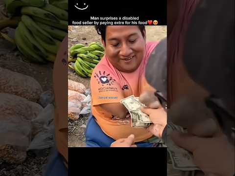 Man surprises a disabled food seller by paying extra for his food.❤️‍🩹😍