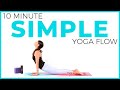 10 minute Simple Yoga Flow for All Levels | Sarah Beth Yoga