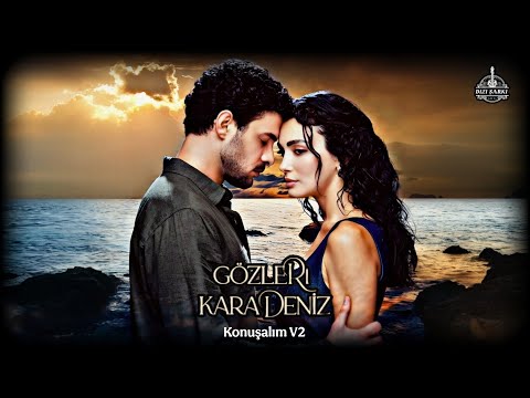 Gözleri Karadeniz Müzikleri Konuşalım V2