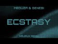 Meduza  genesi  ecstasy  nauriux remix 