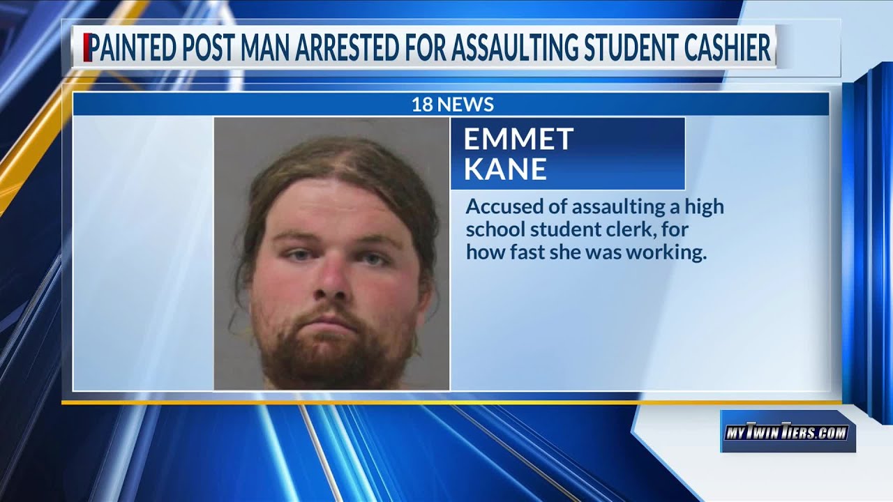 Painted Post man arrested for assaulting student cashier YouTube