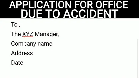 Leave applicaton for office due to accident / 4 days leave application #application #educationcare