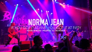 Norma Jean - If you Got it at Five, You Got it at Fifty (Live at House of Blues, Houston, TX)