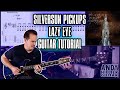 Silversun Pickups - Lazy Eye Guitar Tutorial Lesson