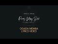 Prince Indah - Ogada Memba (Official Lyric Video)