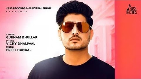 Jhanjran: Gurnam Bhullar : Vicky Dhaliwal : Preet Hundal: Jass Records#newpunjabisong #2023songs