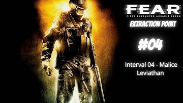 "F.E.A.R : Extraction Point" Interval 04 - Malice : Leviathan (Moderate Difficulty)