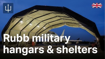 Rubb Military Rapid Deployable Hangars and Shelters