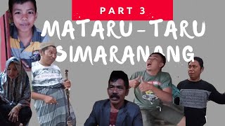 MELO'NI MA'BENE  || MATARU-TARU SIMARANANG (PART 3) || KOMEDI BUGIS || VIRAL