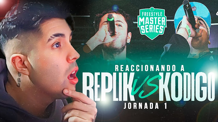 MKS REACCIONA A REPLIK VS KODIGO - FMS JORNADA 1
