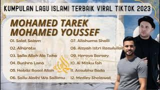 Lagu Islami Terbaru Viral Tiktok 2023 | Lagu Arab Romantis Yang |  Mohamed Tarek, Mohamed Youssef