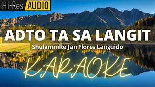 Video thumbnail of "Adto Ta Sa Langit Karaoke | Instrumental | Minus One"