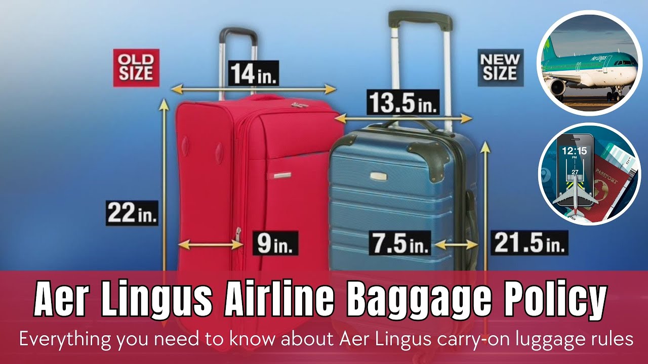 Everything you need to know about Aer Lingus carry-on luggage rules ...