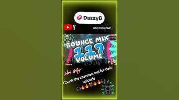 @DazzyB - Bounce Mix Vol 117 Now up on the channels #ukbounce #donk #bounce #dance #vocal #dj #gbx