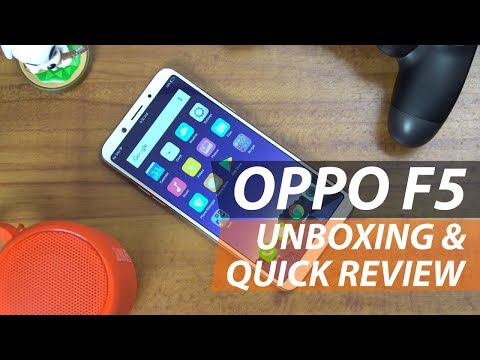 OPPO F5 Unboxing and Quick Review: A Smarter Selfie Expert